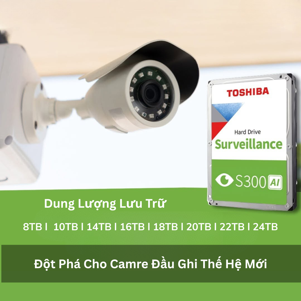 Ổ cứng đầu ghi camera HDD Toshiba 3.5" S300 AI 24x7 7200rpm SATA Hàng Chính Hãng - TSB Storage