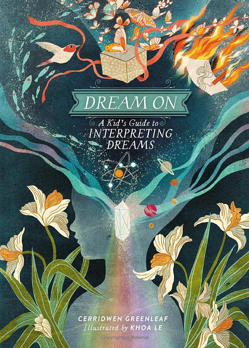 Dream On: A Kid's Guide To Interpreting Dreams