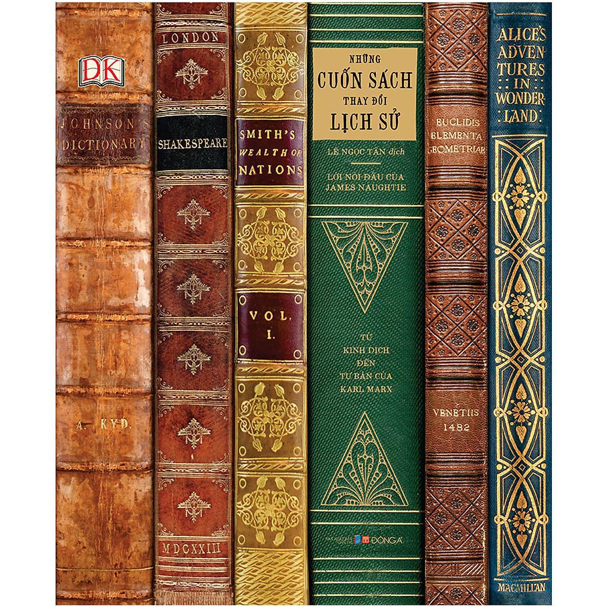 Sách - Những Cuốn Sách Thay Đổi Lịch Sử - Đông A