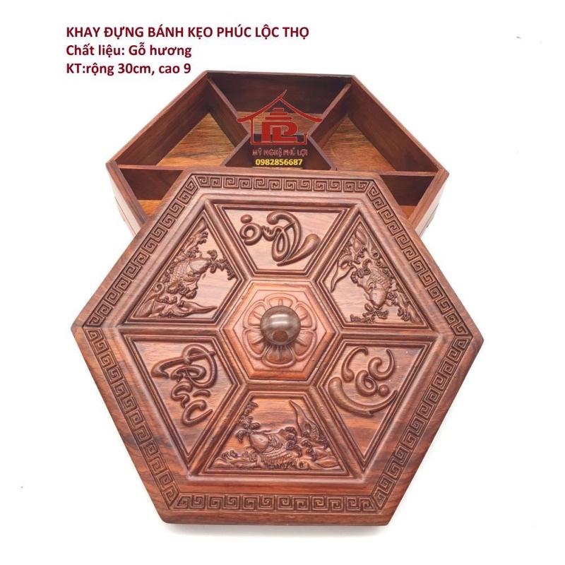 KHAY ĐỰNG BÁNH KẸO TẾT TRỐNG ĐỒNG & HỘP LỤC GIÁC PHÚC LỘC THỌ GỖ HƯƠNG
