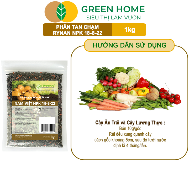 Phân Tan Chậm GreenHome, Rynan NPK 18-8-22, Túi 1kg, Dùng Cho Cây Ăn Trái,Cây Lâu Năm Phục Hồi Nhanh