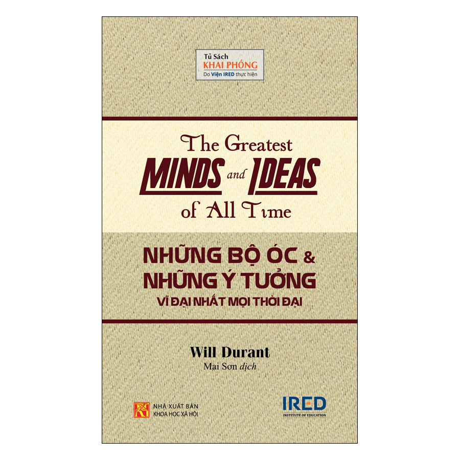 Sách IRED Books - Những bộ óc và những ý tưởng vĩ đại nhất mọi thời đại (The Greatest minds and ideas of all time) - Bertrand Russell