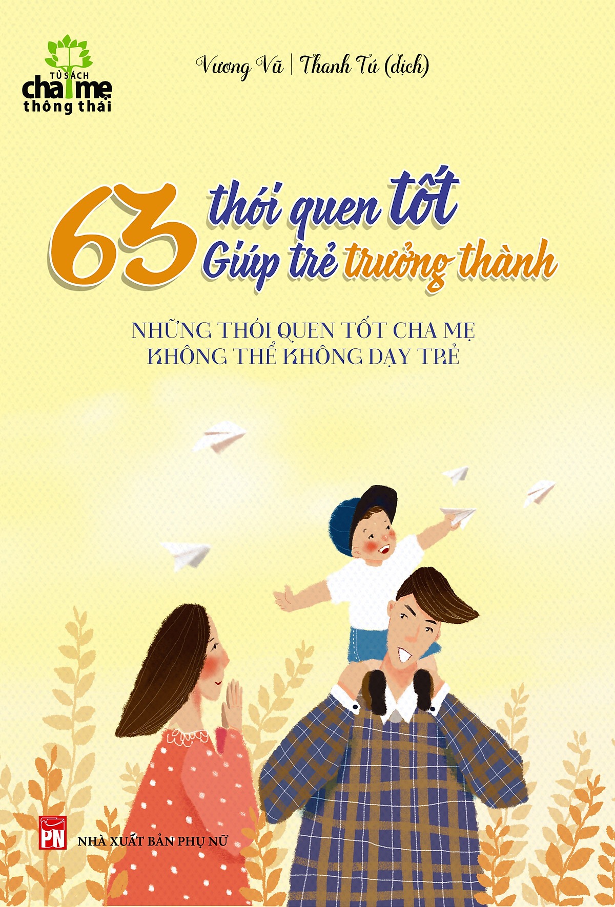Sách: 63 Thói Quen Tốt Giúp Trẻ Trưởng Thành