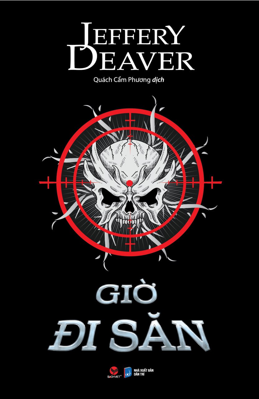 Sách Trinh thám- Giờ Đi Săn - Jeffery Deaver - Bách Việt