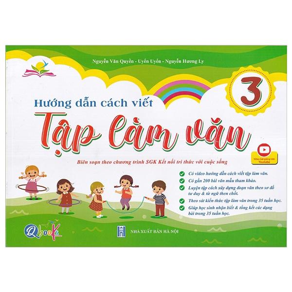 Hướng Dẫn Cách Viết Tập Làm Văn 3 (Kết Nối Tri Thức Với Cuộc Sống)