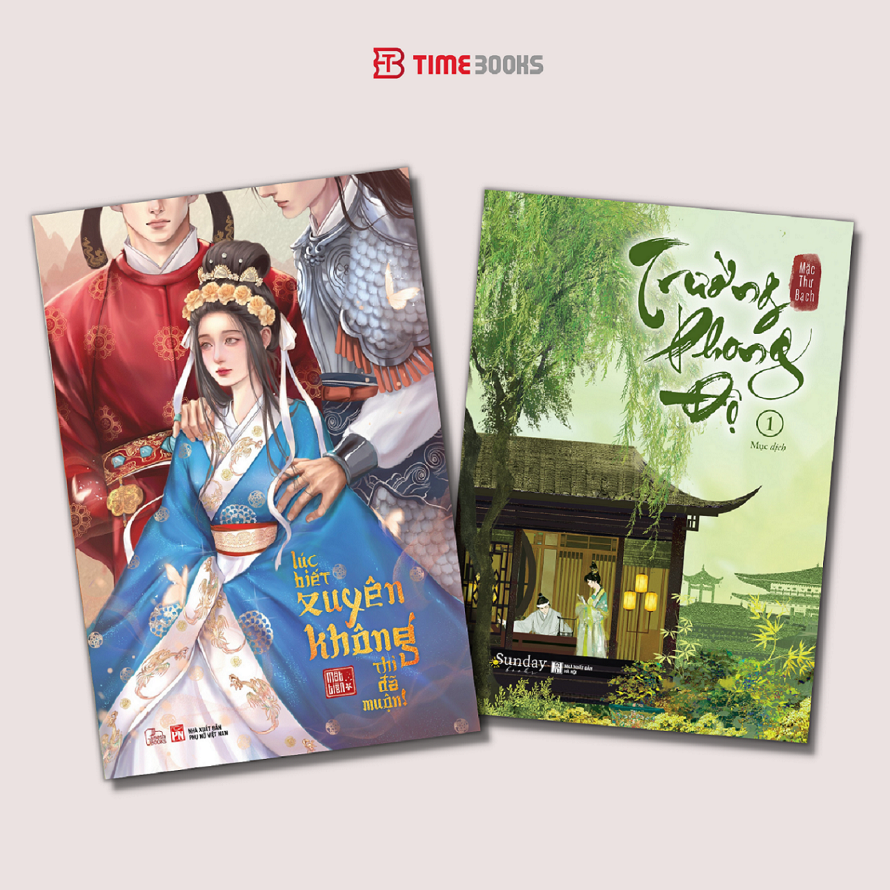 Combo Sách Lúc Biết Xuyên Không Thì Đã Muộn + Trường Phong Độ (tập 1)