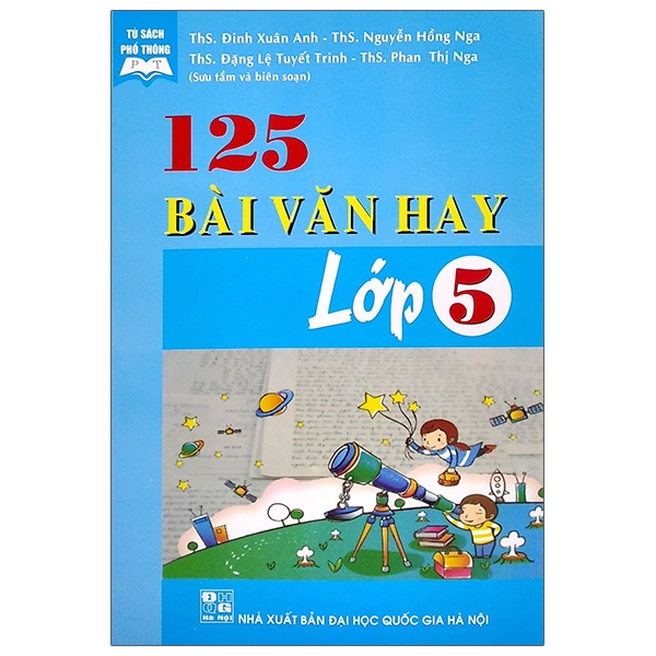 125 Bài Văn Hay Lớp 5 (Tái Bản)