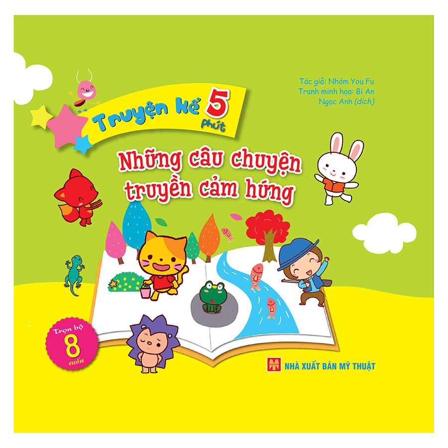 Truyện kể 5 phút - Những câu chuyện truyền cảm hứng