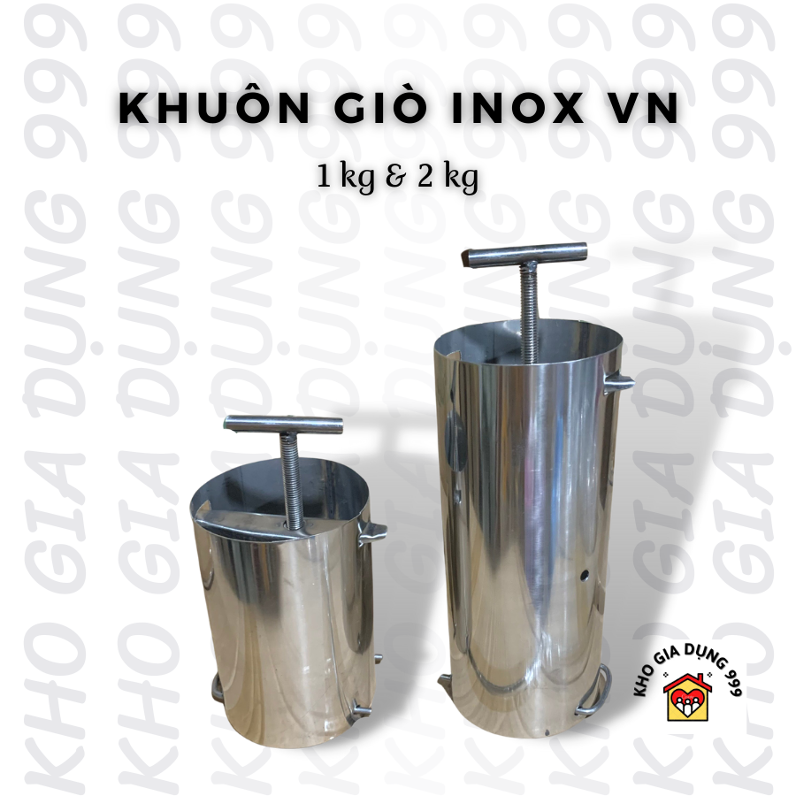 KHUÔN GIÒ INOX CAO CẤP VIỆT NAM LOẠI 1KG & 2 KG