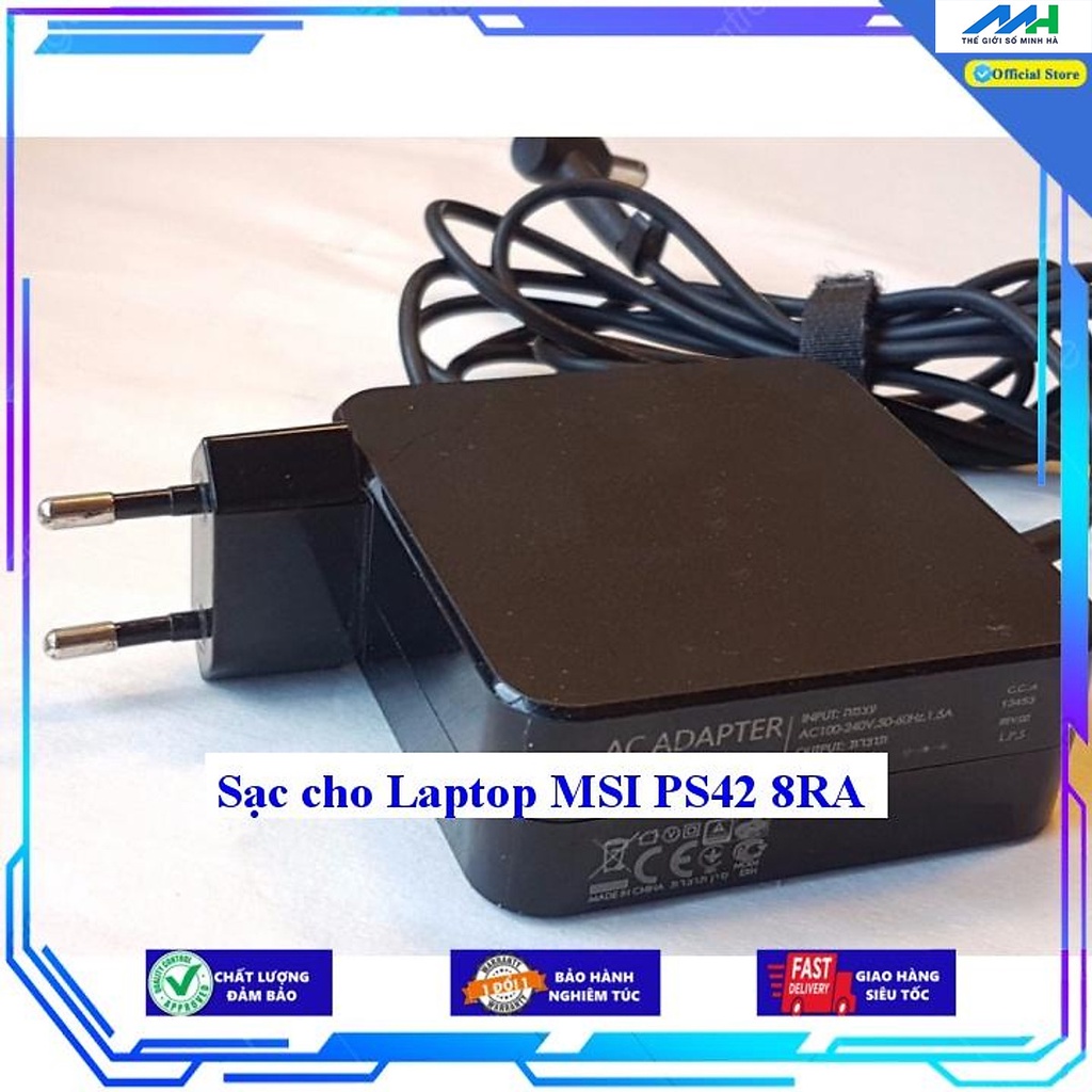 Sạc cho Laptop MSI PS42 8RA  Hàng Nhập khẩu