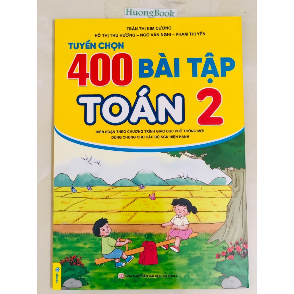 Sách - Tuyển Chọn 400 Bài Tập Toán 2 - Biên soạn theo chương trình GDPT mới