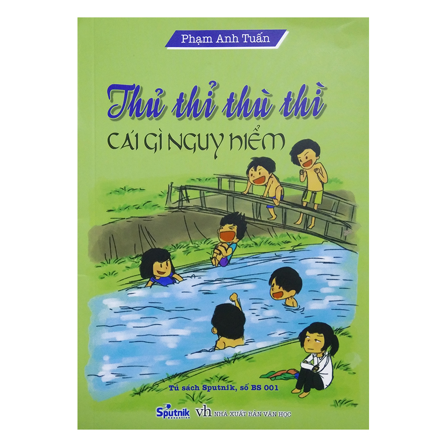 Sách - Thủ thỉ thù thì - Cái gì nguy hiểm