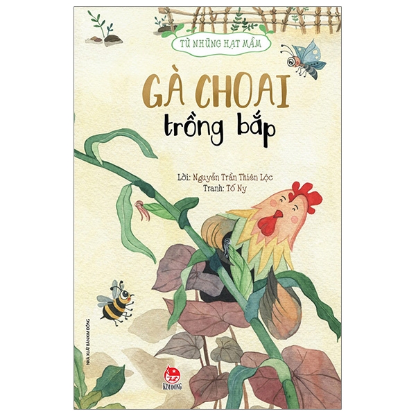 Tủ sách Từ những hạt mầm - Gà choai trồng bắp