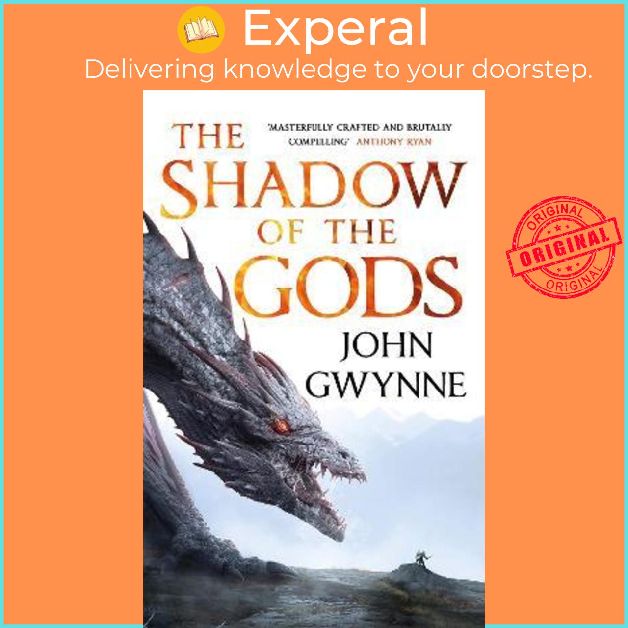 Sách - The Shadow of the Gods by John Gwynne (UK edition, paperback)