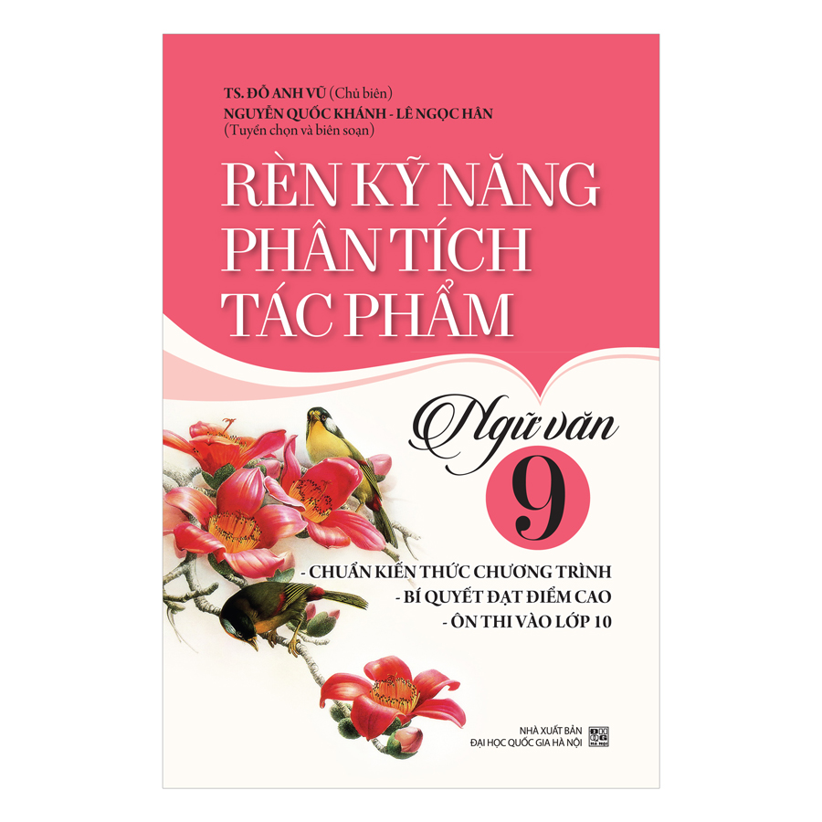 Rèn Kỹ Năng Phân Tích Tác Phẩm Ngữ Văn Lớp 9