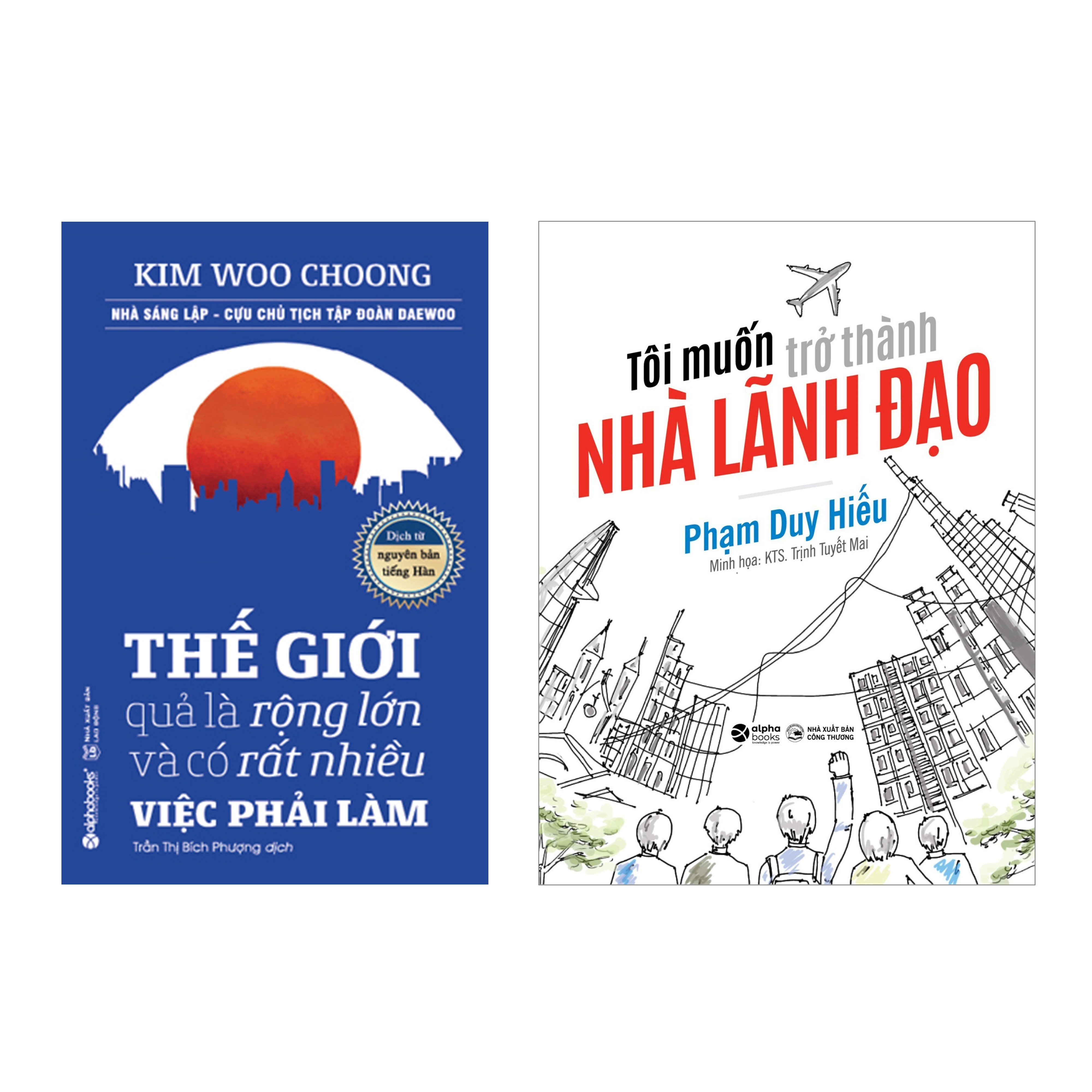 Hình ảnh Combo Thế Giới Quả Là Rộng Lớn Và Có Rất Nhiều Việc Phải Làm + Tôi Muốn Trở Thành Nhà Lãnh Đạo