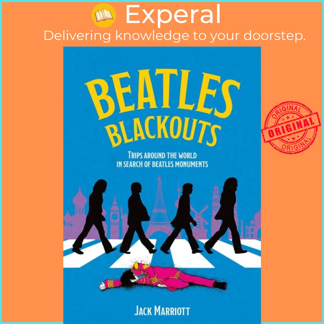 Hình ảnh Sách - Beatles Blackouts - Trips Around the World in Search of Beatles Monument by Jack Marriott (UK edition, paperback)