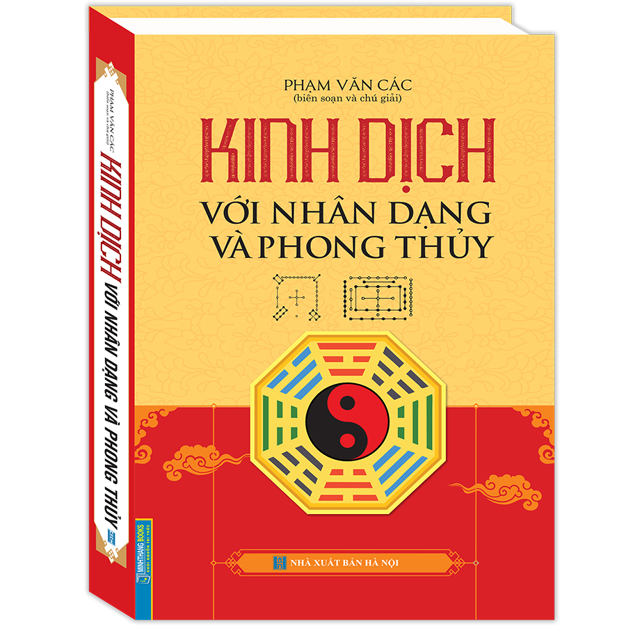 Kinh Dịch Với Nhân Dạng Và Phong Thuỷ (Bìa Cứng)