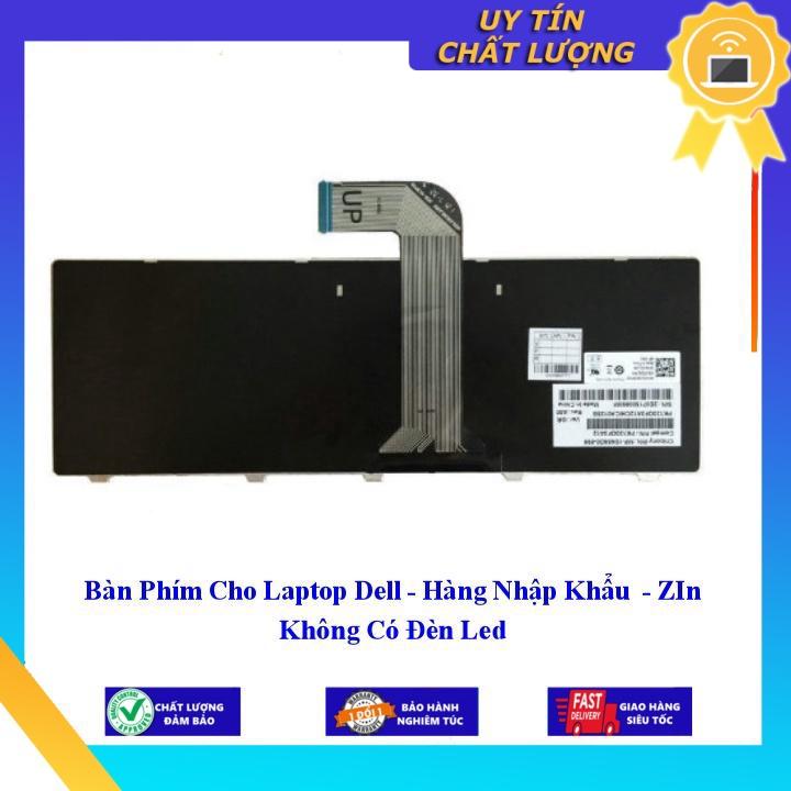 Bàn Phím Cho Laptop Dell N4110 - Không Có Đèn Led - Hàng Nhập Khẩu New Seal
