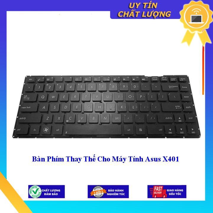 Bàn Phím cho Máy Tính Asus X401  - Hàng Nhập Khẩu
