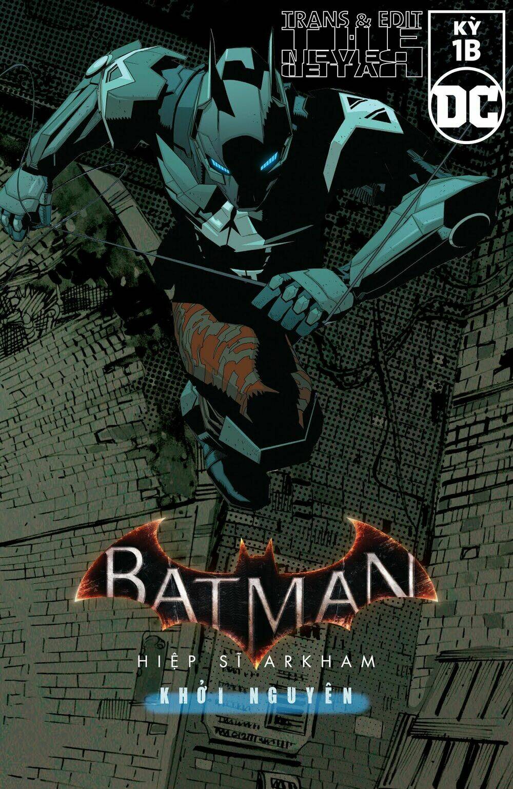 batman: arkham knight - genesis | hiệp sĩ arkham - khởi nguyên chapter 1.2 1