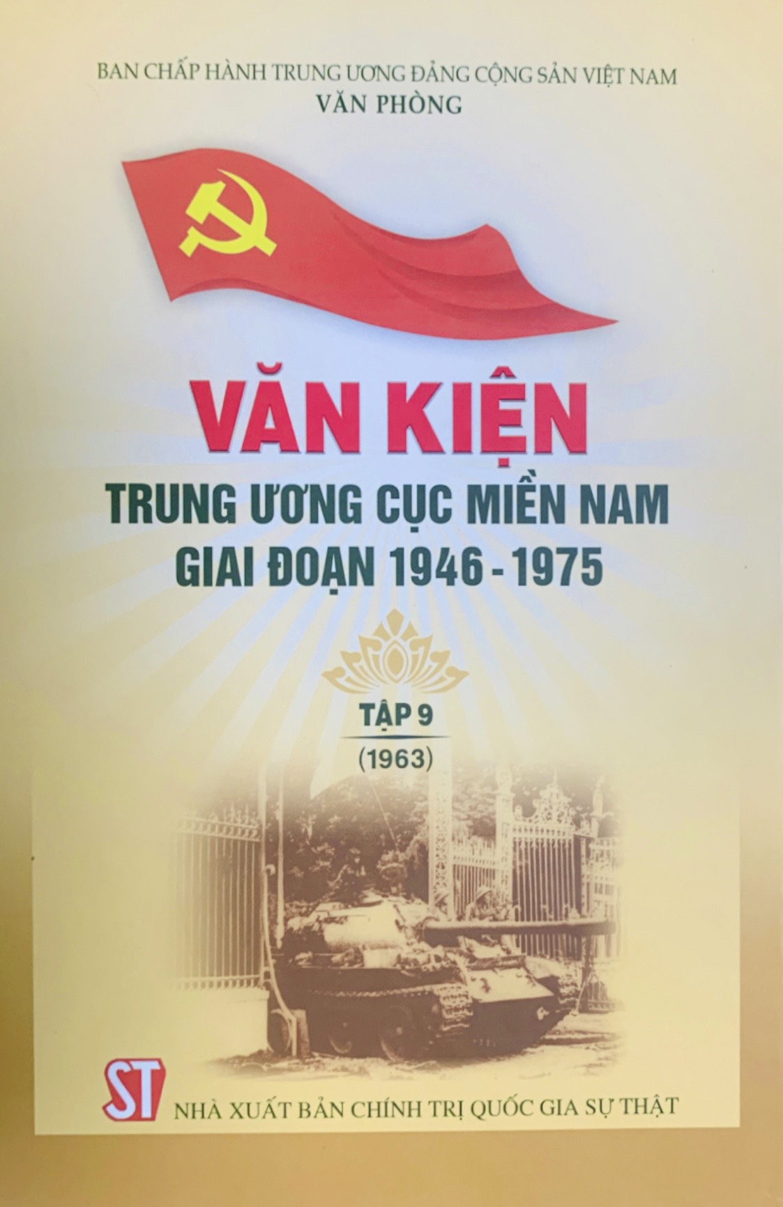 Văn kiện Trung ương Cục miền Nam giai đoạn 1946 - 1975, Tập 9 (1963)