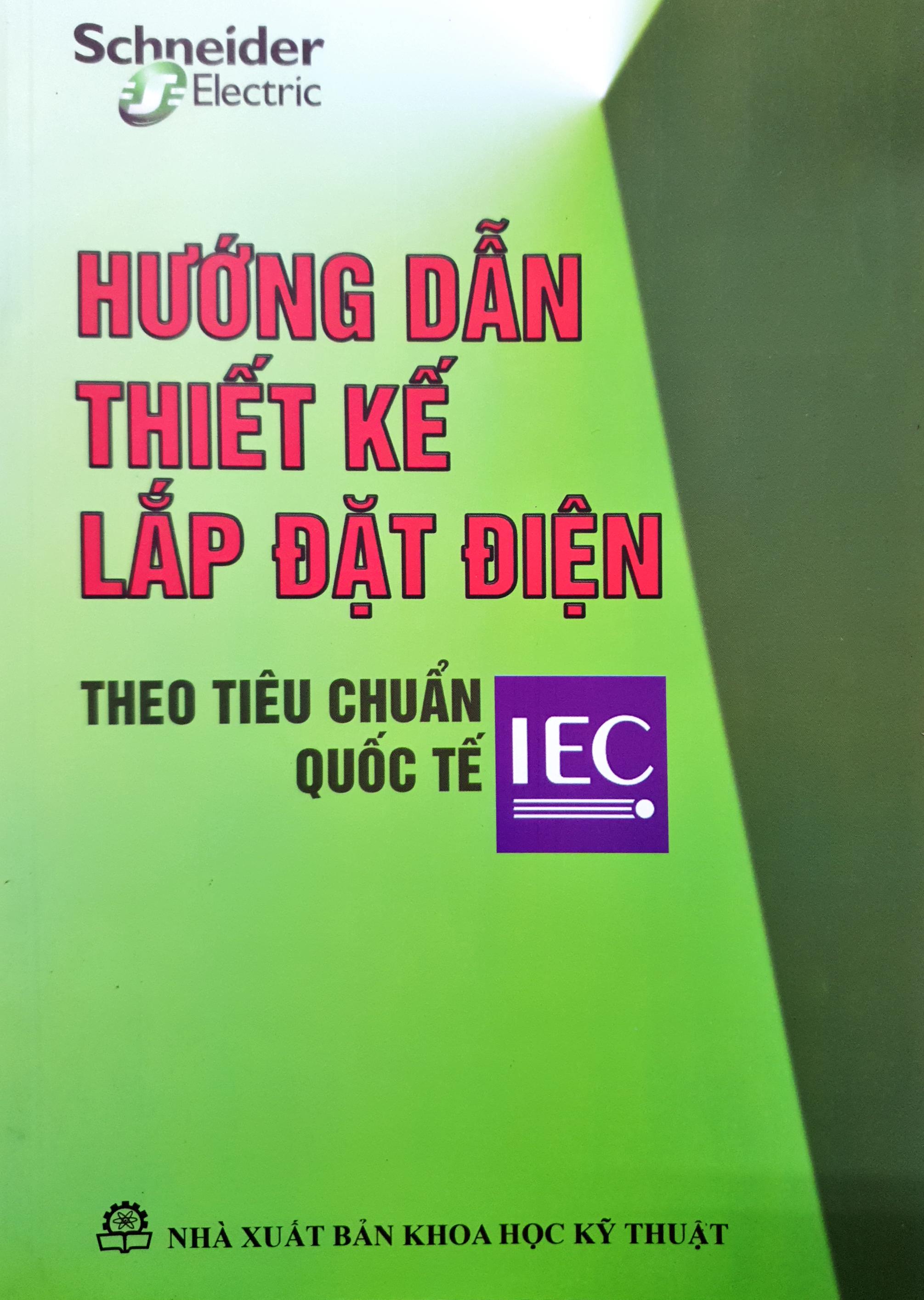 Hướng Dẫn Thiết Kế Lắp Đặt Điện Theo Tiêu Chuẩn IEC