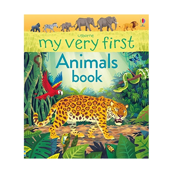 My Very First Animals Book