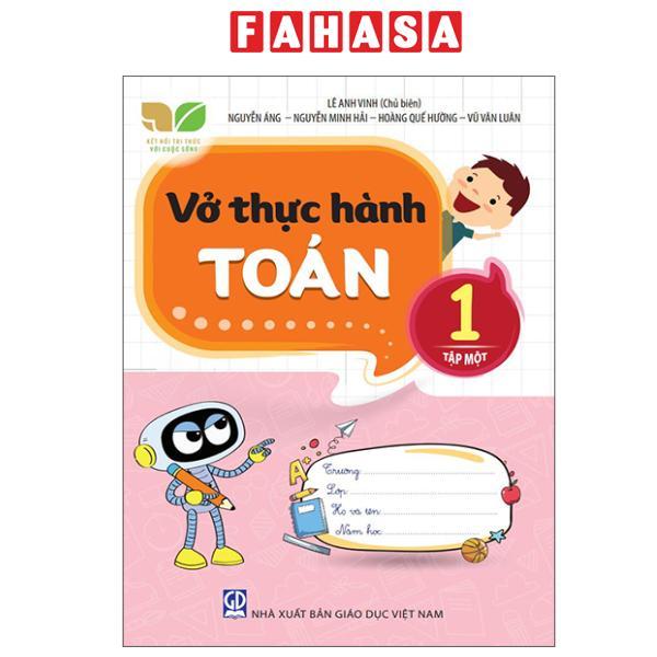 Sách - Vở Thực Hành Toán 1 - Tập 1 (Kết Nối Tri Thức)
