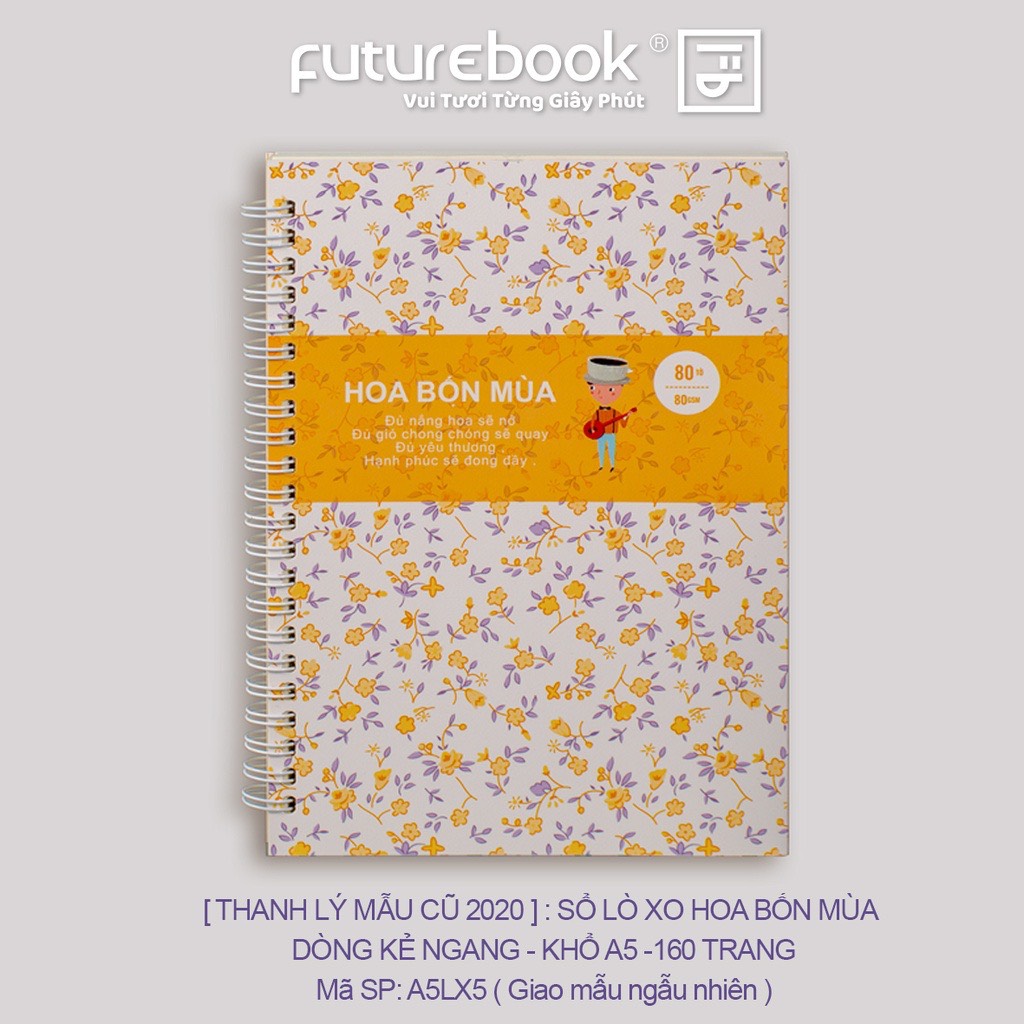 [Thanh lý Mẫu Cũ 2020] Sổ Lò Xo Hoa Bốn Mùa A5- Kẻ Ngang- 160 Trang. MSP: A5LX5. VPP FUTUREBOOK. Giao mẫu ngẫu nhiên