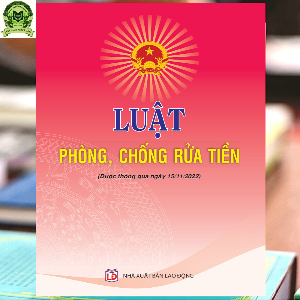 Luật Phòng chống rửa tiền 2022