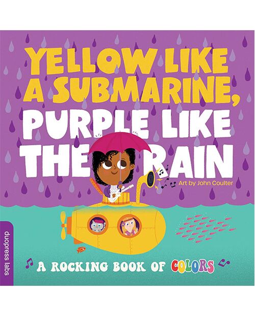 Yellow Like a Submarine, Purple Like the Rain