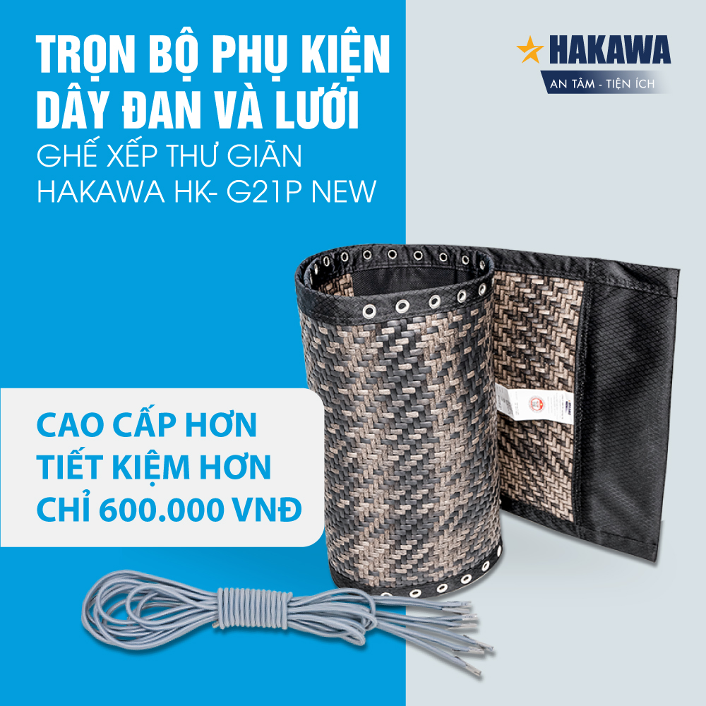 BỘ DÂY ĐAN VÀ LƯỚI GHẾ XẾP THƯ GIÃN HAKAWA HK-G21P NEW