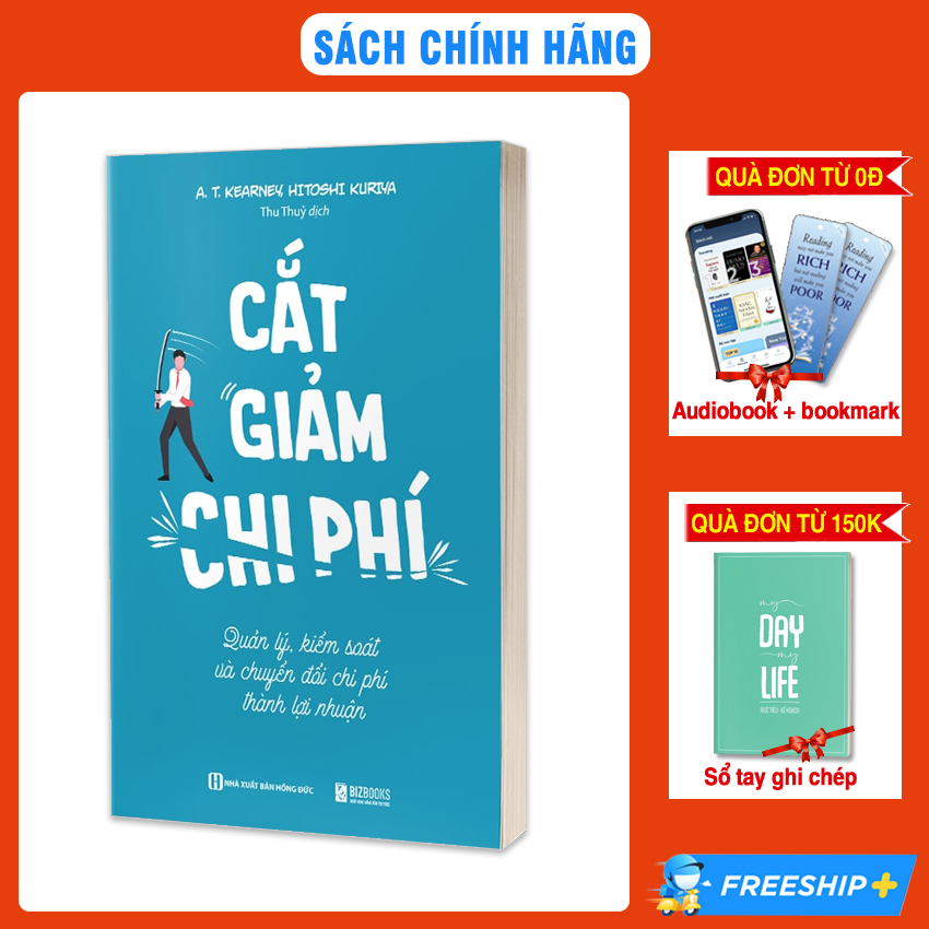 Sách - Cắt giảm chi phí - Quản lý kiểm soát và chuyển đổi phí thành lợi nhuận - Nicebooks