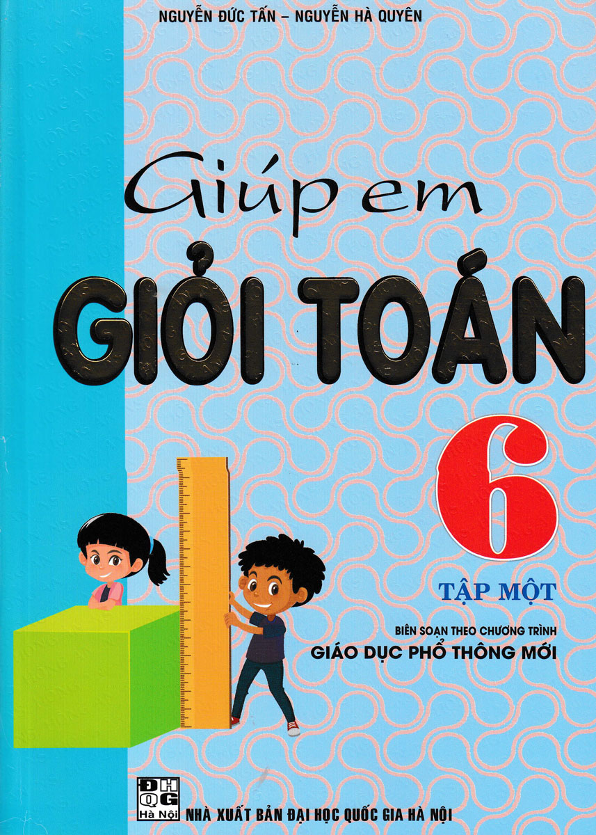 Hình ảnh Giúp Em Giỏi Toán 6 - Tập 2 (Theo Chương Trình Giáo Dục Phổ Thông Mới)