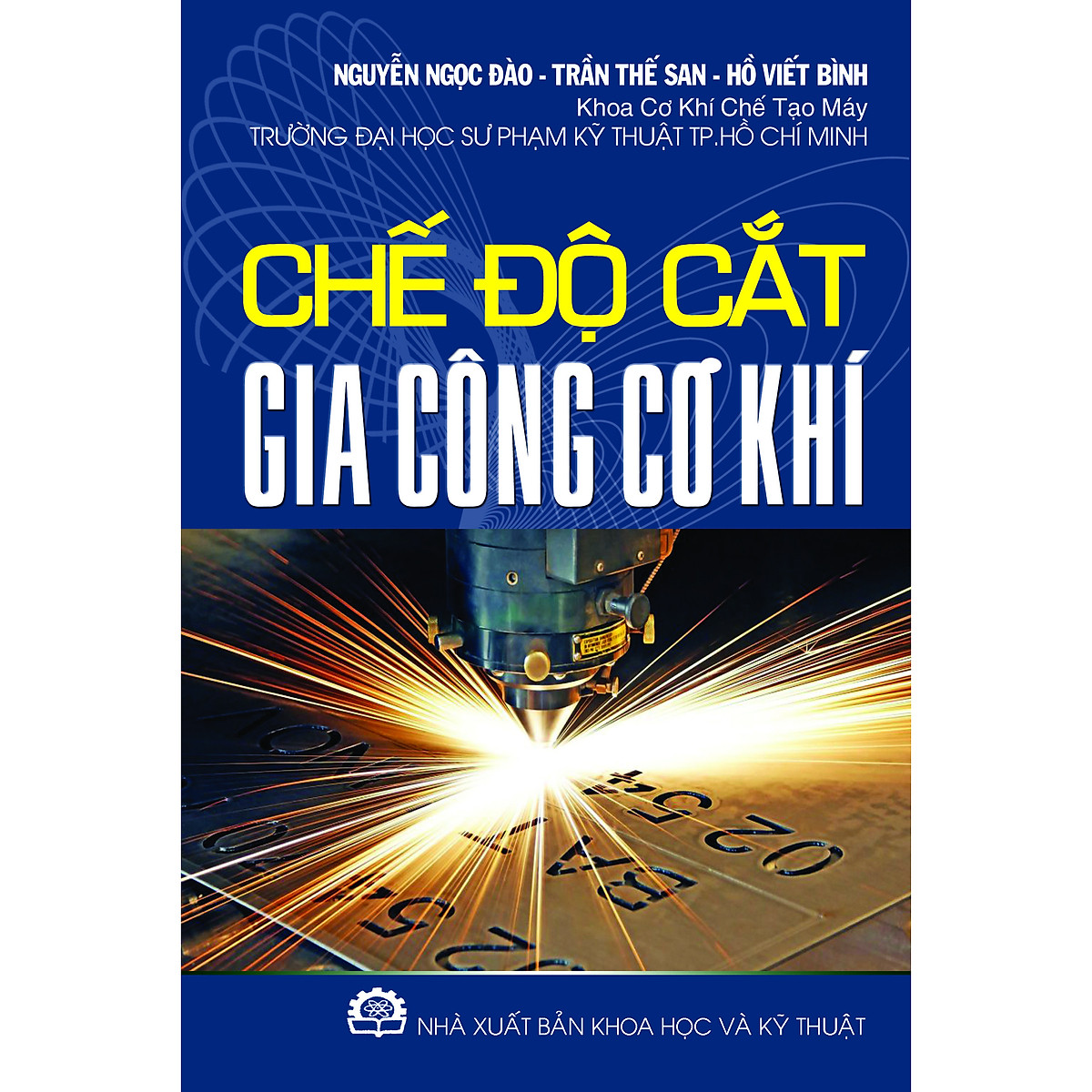 Chế Độ Cắt Gia Công Cơ Khí