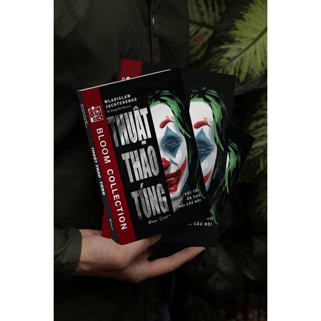 Sách Thuật Thao Túng: Góc Tối Ẩn Sau Mỗi Câu Nói - Bản Quyền