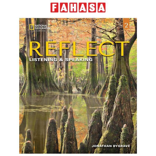 Reflect Listening &amp; Speaking 2 With The Spark Platform