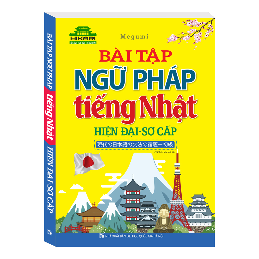 Bài Tập Ngữ Pháp Tiếng Nhật Hiện Đại - Sơ Cấp (Tái Bản)