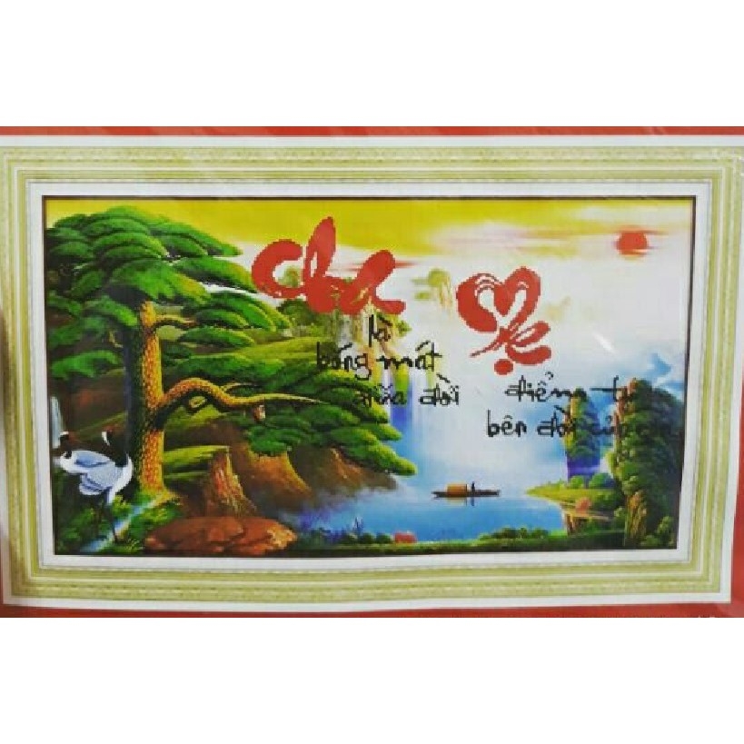 TRANH THÊU CHỮ THẬP CHA MẸ 74x46CM TỰ THÊU