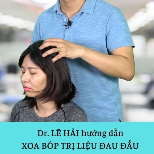 Khóa học Xoa bóp trị liệu ĐAU ĐẦU theo y học cổ truyền