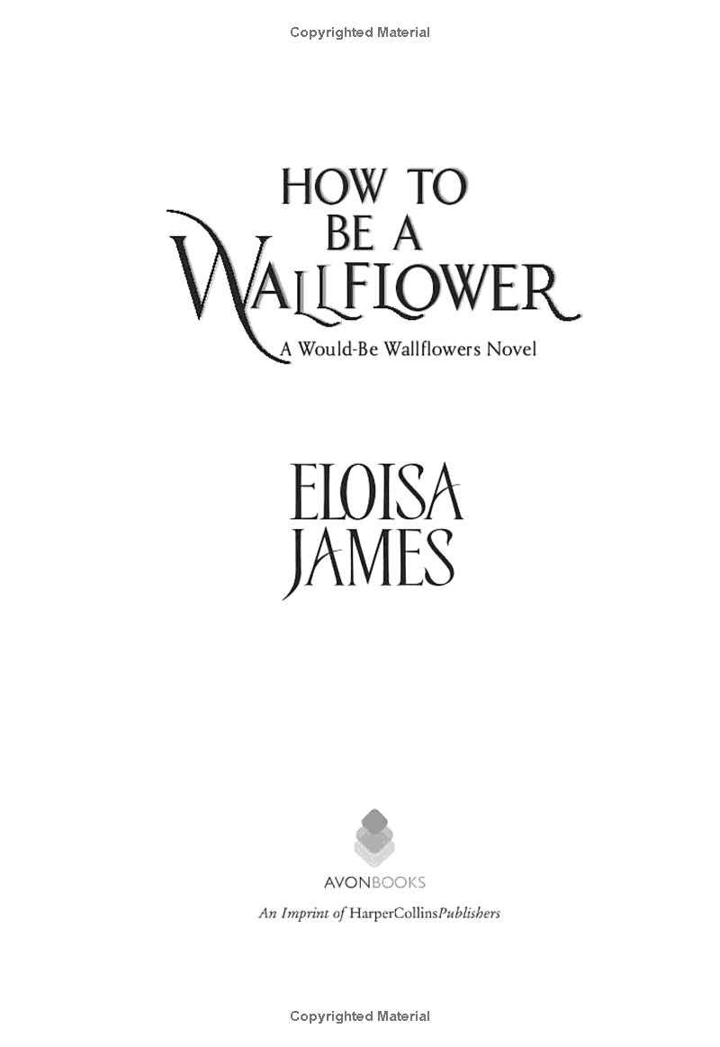 Would-Be Wallflowers 1: How To Be A Wallflower