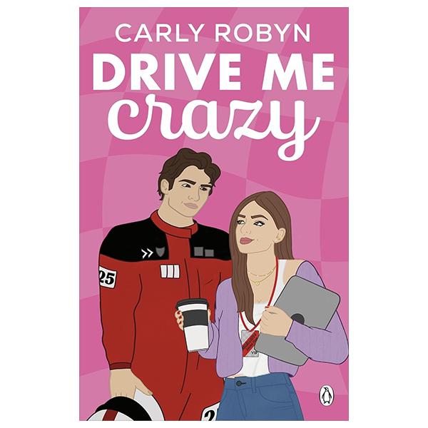 Sách ngoại văn: Drive Me Crazy
