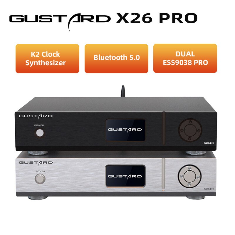 Giải Mã DAC GUSTARD DAC-X26 PRO- 2CHIP ES9038PRO- MQA - Hàng Chính Hãng