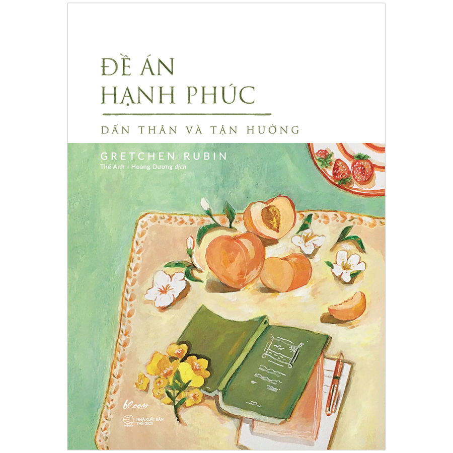 Đề Án Hạnh Phúc - Dấn Thân Và Tận Hưởng