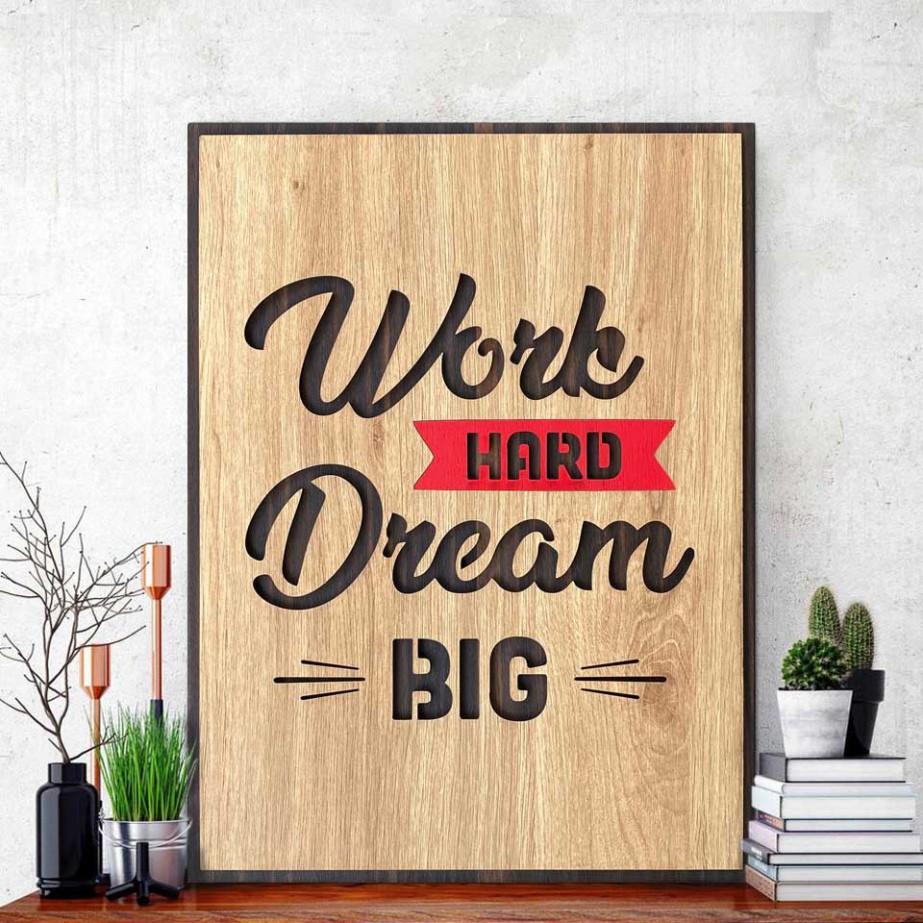 Tranh động lực CARINA T076- Work Hard Dream Big