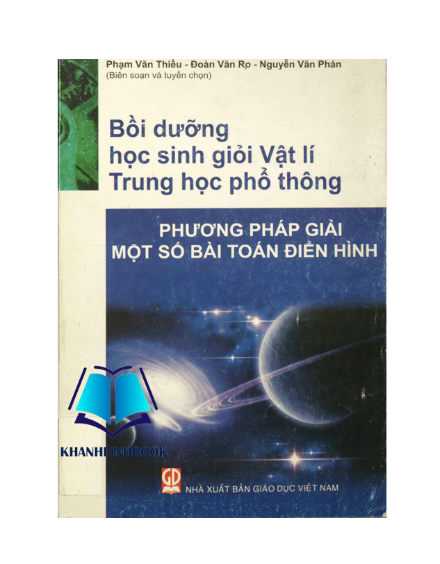 Sách - bồi dưỡng học sinh giỏi vật lí thpt phương pháp giải một số bài toán điển hình
