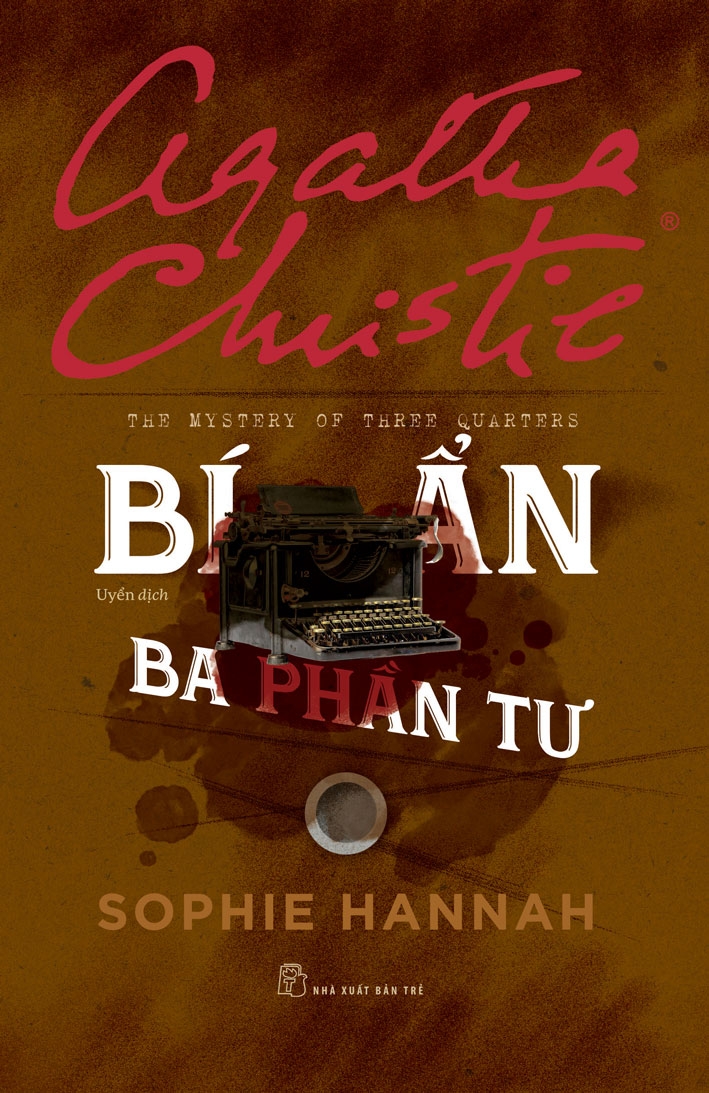 Bí Ẩn Ba Phần Tư - The Mystery of Three Quarters (Agatha Christie)