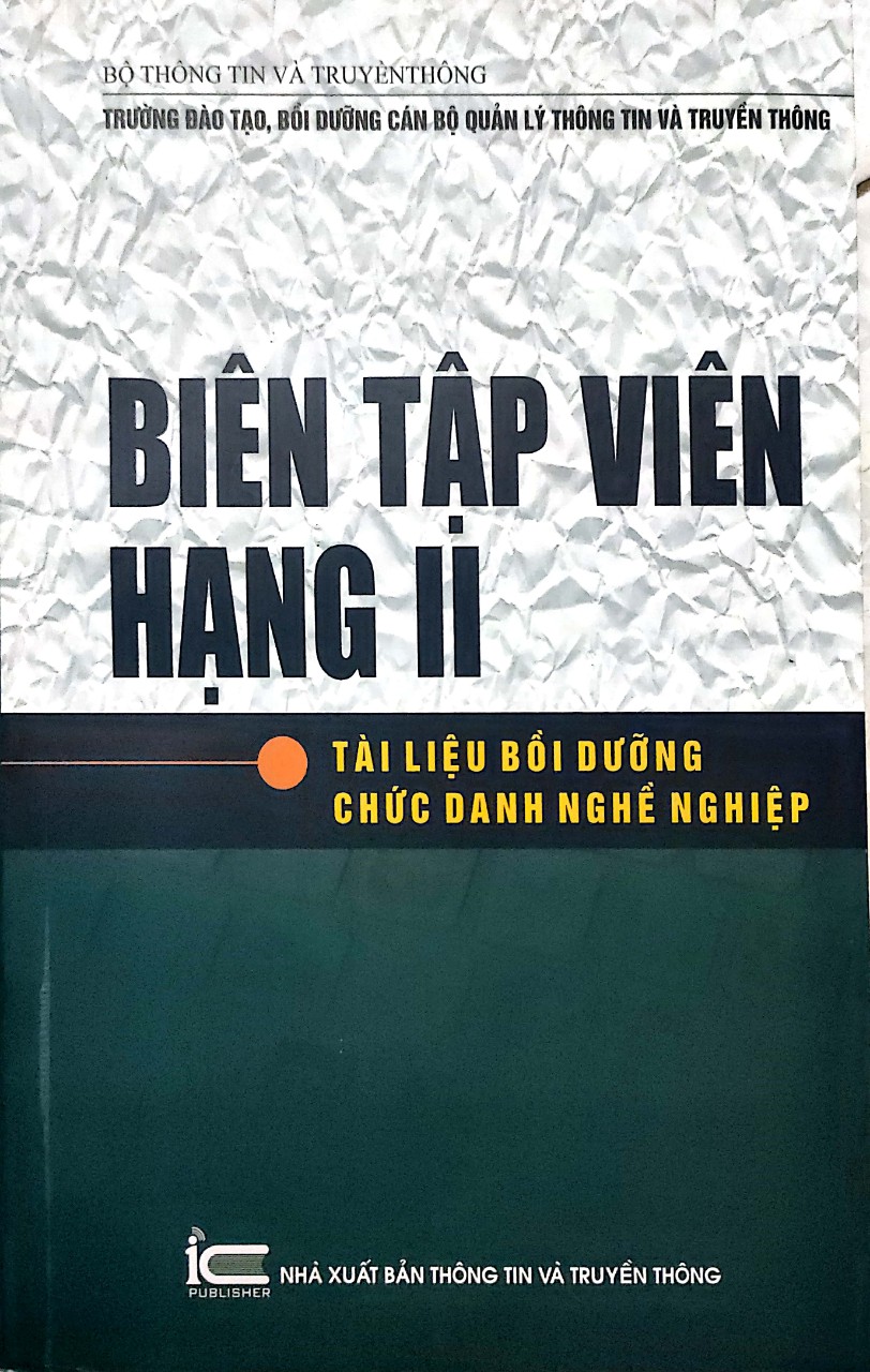 Biên tập viên hạng II - Tài liệu bồi dưỡng chức danh nghề nghiệp