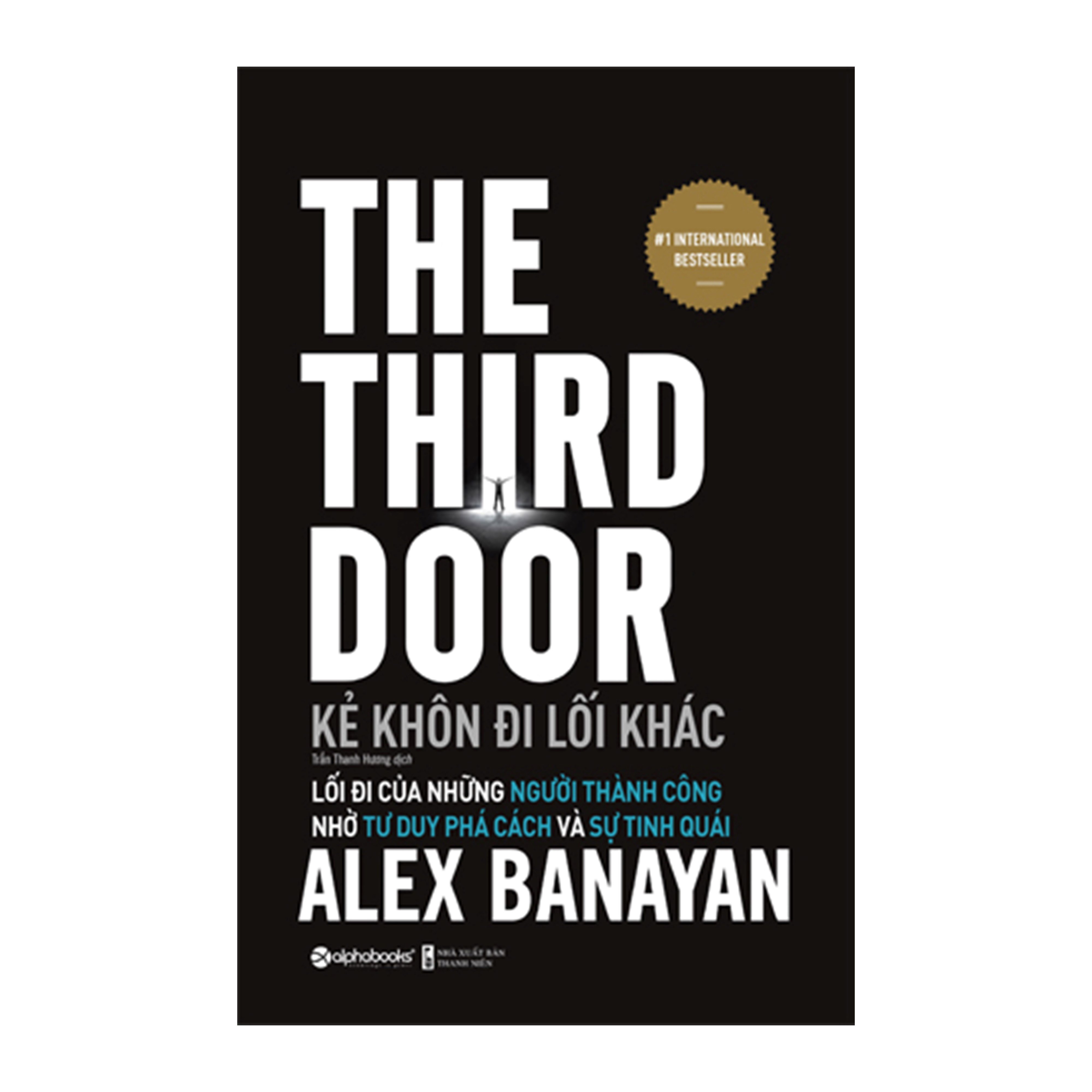 Combo Kẻ Khôn Đi Lối Khác - The Third Door + Chat Với Startups - Từ Ý Tưởng Đến Gọi Vốn Thành Công 